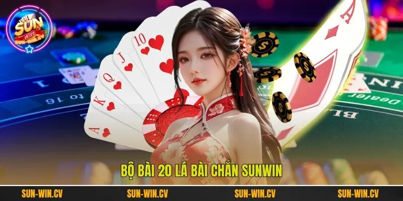 Bộ bài 20 lá bài chắn Sunwin